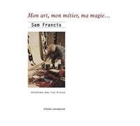 Mon art, mon métier, ma magie...