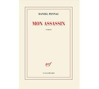 Daniel Pennac – Mon assassin – Roman – broché