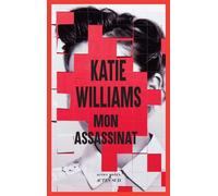 Mon assassinat - Katie Williams - Actes sud - broché - Roman
