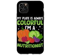 Mon Assiette est Toujours colorée Je suis nutritionniste Coque pour iPhone 11 Pro Max