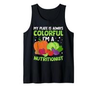 Mon Assiette est Toujours colorée Je suis nutritionniste Débardeur