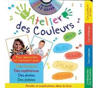 Mon atelier des couleur - Livre + CD Livre avec un CD audio - Collectif - Formulette Production - Livre CD - Album éveil dès la naissance CD