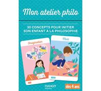 Mon atelier philo 30 concepts pour initier son enfant à la philosophie - Chiara Pastorini - Mango - Boîte ou accessoire - Guide