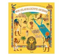 Mon atlas de l'Egypte ancienne: Explore l'une des civilisations les plus fascinantes en 6 cartes dépliantes