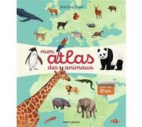 Mon atlas des animaux Adeline Ruel (Auteur)