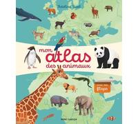 Mon Atlas Des Animaux - Avec Des Flaps