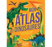 Mon atlas des dinosaures Un voyage dans le temps vers la préhistoire - Tom Jackson - Gerfaut Eds Du - cartonné - Document jeunesse