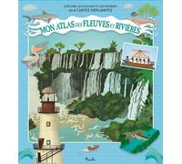 Mon atlas des fleuves et des rivières Explore les fleuves et les rivières en 6 cartes dépliantes - Tomas Tuma - Piccolia - cartonné - Document jeunesse