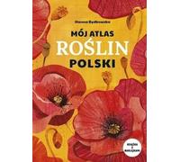 Mon atlas des plantes de Pologne