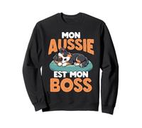 Mon Aussie Est Mon Boss Chien Sweatshirt