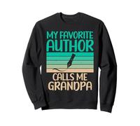 Mon auteur préféré m'appelle Grandpa of Author Writer Sweatshirt