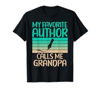Mon auteur préféré m'appelle Grandpa of Author Writer T-Shirt