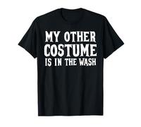 Mon Autre Costume est en Cours de Lavage pour Halloween à Petit Budget T-Shirt