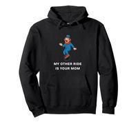 Mon autre véhicule, c'est ta maman ! Mème de clown drôle Sweat à Capuche