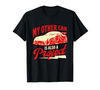 Mon Autre Voiture est Aussi Un Projet - JDM Lover Car Guy Racing T-Shirt