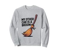 Mon Autre Voiture est Un Balai, Halloween drôle Sweatshirt