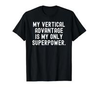 Mon avantage Vertical est Mon Seul Super Pouvoir Motivationnel T-Shirt Graphique avec Valeur, Homme, Noir, S