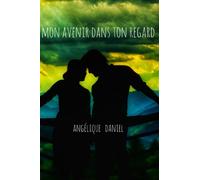 Mon avenir dans ton regard: Jared et Adalynn