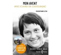 Mon Avent 2023 Avec Claire De Castelbajac - Bertrand Lethu