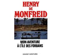 Mon aventure à l'île des forbans - Henry de Monfreid - Grasset - broché - Récit