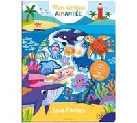 Mon aventure aimantée - Sous l'océan Mel Draws (Auteur)