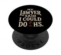 Mon Avocat a Dit Que Je pourrais Faire Une fête de Divorce Amusante pour Les Femmes divorcées PopSockets PopGrip Adhésif