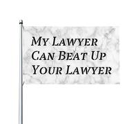 Mon avocat peut battre votre drapeau de maison d'avocat, drapeau de 3x5 pieds sur un seul côté à l'extérieur, bannières anti-décoloration aux couleurs vives, décoration extérieure de cour
