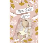 Mon Baby Agenda Fille - Suivi après grossesse: Carnet Suivi Bébé 0-12 Mois | Allaitement, Biberon, Santé, Éveil | Journal de Bord Quotidien, ... Post-Partum | Cadeau Idéal pour Jeune Maman