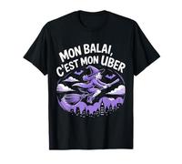 Mon Balai C’est Mon Transport Magique Drôle T-Shirt