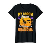Mon Balai s'est cassé Alors Je suis devenue Grand-mère sorcière Halloween T-Shirt
