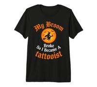 Mon Balai s'est cassé Alors Je suis devenue Une sorcière tatoueuse T-Shirt Haut de Gamme
