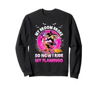 Mon Balai s'est cassé Alors Maintenant Je chevauche Mon Flamant Rose pour Halloween Sweatshirt