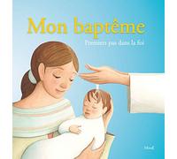 Mon baptême, premiers pas dans la foi