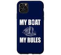 Mon Bateau My Rules Un propriétaire de voilier Amusant Coque pour iPhone 11 Pro Max