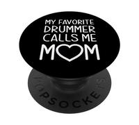 Mon Batteur préféré m'appelle Maman Maman Maman Fils Fille PopSockets PopGrip Adhésif