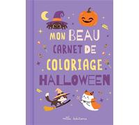 Mon beau carnet de coloriage : Halloween - Collectif - Mila Boutan Eds - broché - Document jeunesse