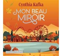 Mon beau miroir - Elodie Lasne - EDITIONS THÉLÈME - Livre audio - Livre