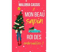 Mon beau sapin roi des embrouilles: Une romance de Noël Enemies to lovers