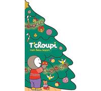 Mon beau sapin T'choupi - Pour attendre Noël avec T'choupi