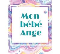 Mon Bébé Ange: livre pour bébé et raconter une histoire livre pour les enfants âgés de 1 à 2 ans animaux mignons dessins à toucher et à voir pour ... cadeau pour un nouveau-né ou un anniversaire