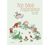 Mon bébé aspirateur