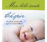 Mon Bébé Écoute Chopin