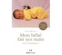 Mon bébé fait ses nuits - En 9 semaines !