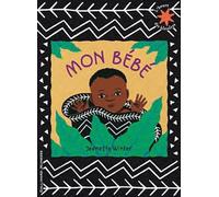 Jeanette Winter – Mon bébé : L'heure des histoires – De 3 à 7 ans – Poche