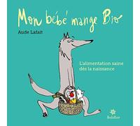 Mon bébé mange bio