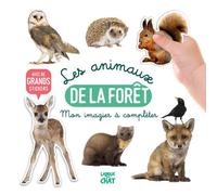 Mon bel imagier à compléter - Les animaux de la forêt - Avec de grands stickers - Collectif - Langue Au Chat - broché - Document jeunesse
