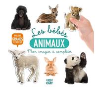 Mon bel imagier à compléter - Les bébés animaux - Livre d'activités avec grands stickers - Dès 36 mois