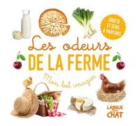 Mon bel imagier des odeurs - Les odeurs de la ferme - Livre d'éveil - Imagier illustré - Dès 12 mois