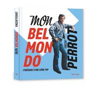 Mon Belmondo Itinéraire d'un acteur gâté - Vincent Perrot - Hugo Image - relié - Beau livre