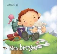 Mon berger: Le Psaume 23